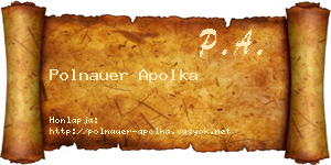 Polnauer Apolka névjegykártya